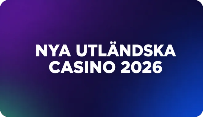 Nya utländska casino 2026